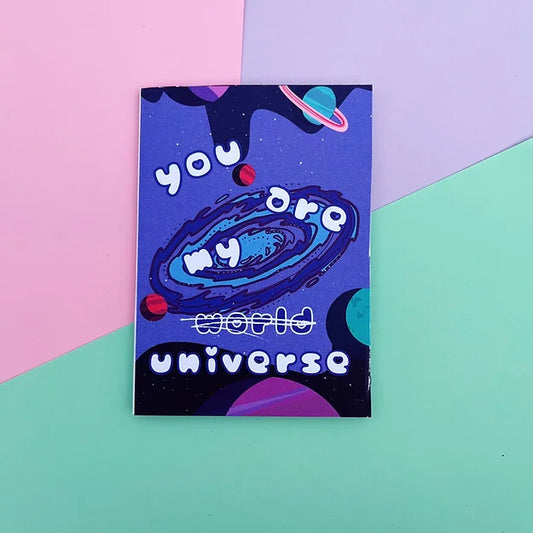 You are my Universe Greeting Card
