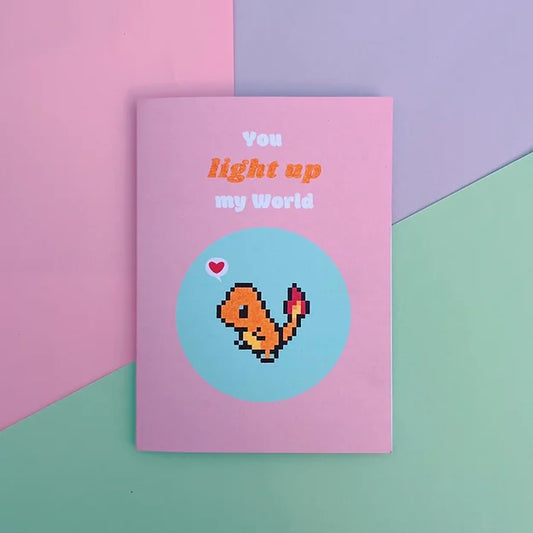 Charmander You light up my World Greeting card